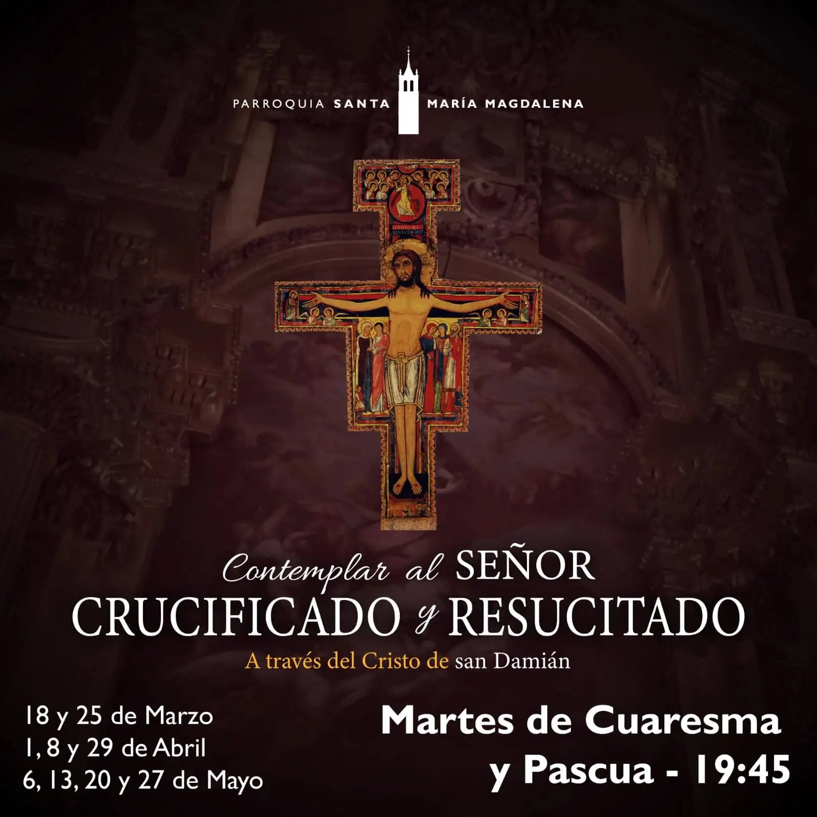 Contemplar al Señor Crucificado y Resucitado